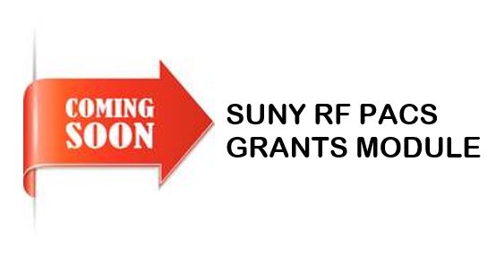 Coming Soon SUNY RF PACS Grants Module